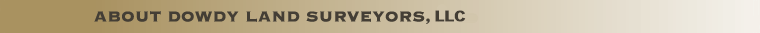 welcome to dowdy land surveyors